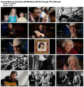 Country Music by Ken Burns S01E08 Music Will Get Through 1973-1983