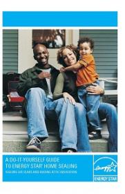 A Do-it-yourself Guide To Energy Star Home Sealing - Sealing Air Leaks And Adding Attic Insulation