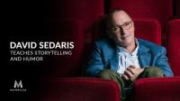 MasterClass - David Sedaris Teaches Storytelling and Humor