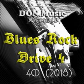 VA - Blues Rock Drive 4 [4CD] (2018) FLAC от DON Music