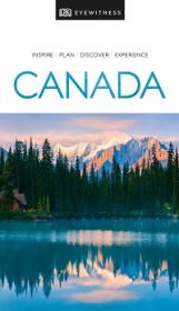 DK Eyewitness Travel Guide - Canada, 2019 Edition