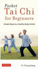 Pocket Tai Chi for Beginners - Simple Steps to a Healthy Body & Mind