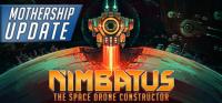 Nimbatus The Space Drone Constructor v0 9 5