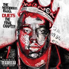 The Notorious B I G Duets; The Final Chaper [320]  kbps Beats[TGx]⭐