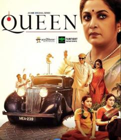 Queen (2019) Season 01 - (EP 01 - 11) 1080p HDRip - [Tamil + Telugu + Hin] - x264 - 3.6GB