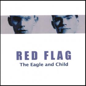 Red Flag - The Eagle And Child 2000-MP3