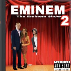 EMINEM - THE EMINEM SHOW 2 Rap Album  (2020) [320]  kbps Beats⭐