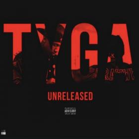 Tyga - Unreleased Rap  Hip-Hop NEW  Album  (2020) [320]  kbps Beats⭐