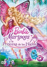 Barbie Mariposa Y La Princesa De Las Hadas DVD XviD