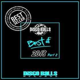 [2019] VA - Best Of Disco Balls Records 2018, Pt  2 [FLAC WEB]