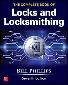 The Complete Book of Locks and Locksmithing (7th Edition)