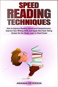 Speed Reading Techniques - How to Improve Reading Speed and Comprehension  Improve Your Writing Skills