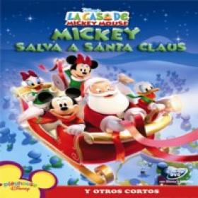 Disney La casa de Mickey Mouse Mickey salva a Santa Claus