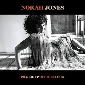 Norah Jones - Pick Me Up Off The Floor (2020) Mp3 (320kbps) <span style=color:#fc9c6d>[Hunter]</span>
