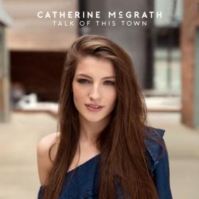 Catherine McGrath - Talk Of This Town (2018) Mp3 (320kbps) <span style=color:#fc9c6d>[Hunter]</span>