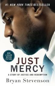Bryan Stevenson - Just Mercy_ A Story of Justice and Redemption (2014, Spiegel & Grau) - libgen lc