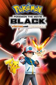 Pokemon Movie 14 Black -Victini And Reshiram (2011) 720p BluRay [Hindi DD2.0- Eng 2 0] ESub ~ Toonworld4all
