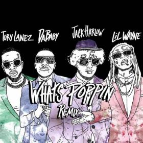 WHATS POPPIN (Remix) [feat  DaBaby, Tory Lanez_Lil Wayne Rap Single~(2020) [320]  kbps Beats⭐