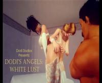 Dodis Angels - White Lust - Vanessa Deane & Sheena
