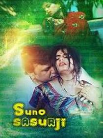 Suno Sasurji (2020) 720p Hindi HDRip x264 MP3 200MB