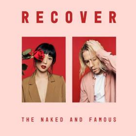 The Naked And Famous - Recover (2020) Mp3 320kbps [PMEDIA] ⭐️
