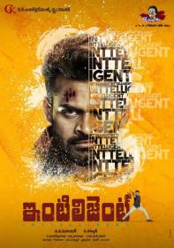 Inttelligent (2018)[720p HDRip - [Tamil + Telugu] - x264 - 1.3GB - ESubs]