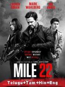 Mile 22 (2018) BR-Rip Original [Telugu + Tamil] 450MB