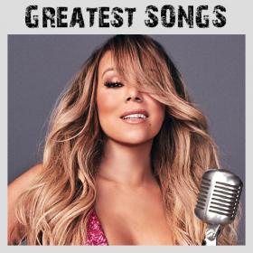 Mariah Carey - Greatest Songs (2018) Mp3 320kbps Quality Songs
