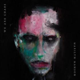 Marilyn Manson - WE ARE CHAOS (Japan Edition) (2020) Mp3 320kbps [PMEDIA] ⭐️
