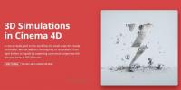 Motion Design School - 3D Simulations in Cinema 4D
