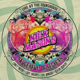 (2020) Nick Mason's Saucerful of Secrets - Live at the Roundhouse [FLAC]