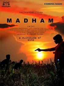 Madham (2020)[Tamil - 1080p HD AVC - UNTOUCHED - x264 - DDP - x264 - 1.6GB - ESubs]