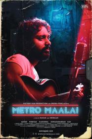Metro Maalai (2019) Tamil HDRip XviD MP3 500MB