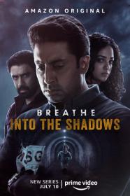 Breathe into the shadow (2020)[S01 HDRip - [Tamil + Telugu] - x264 - 1.7GB - ESubs]
