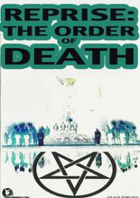 Reprise - The Order Of Death (2005) Alex Jones Documentary XviD AVI