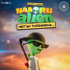 Net ah Thorandha (From Naa Oru Alien 2020) MP3 320Kbps - Hip Hop Thamizha Musical