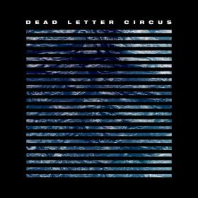 Dead Letter Circus - Dead Letter Circus (2018) Mp3 (320kbps) <span style=color:#fc9c6d>[Hunter]</span>
