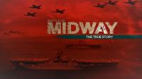 Battle of Midway The True Story 1080p HDTV x264 AAC