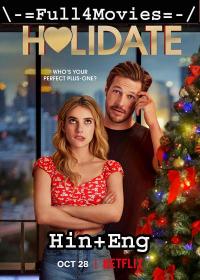 Holidate (2020) 720p [Hindi Dub - English] HDRip x264 AAC ESub <span style=color:#fc9c6d>By Full4Movies</span>