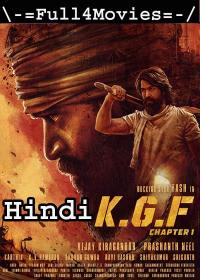 KGF Chapter 1 (2018) 1080 Hindi Dubbed HDRip x264 AAC <span style=color:#fc9c6d>By Full4Movies</span>