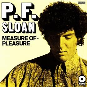 P F  Sloan - Measure of - Pleasure (1968) [2006] [Z3K]⭐