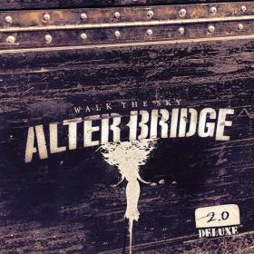 Alter Bridge - Walk the Sky 2 0 (Deluxe) (2020) [FLAC]