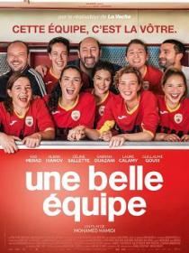 Une Belle Equipe 2019 FRENCH 1080p WEB H264<span style=color:#fc9c6d>-EXTREME</span>