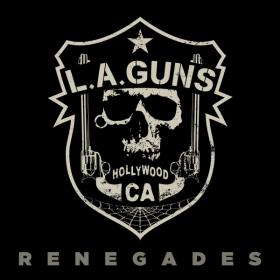L A  Guns - Renegades (2020) FLAC