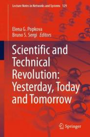 Scientific and Technical Revolution - Yesterday, Today and Tomorrow