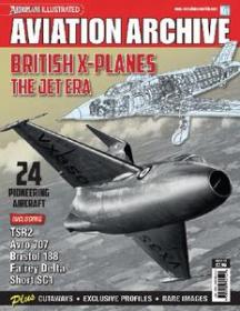 British X-Planes - The Jet Era (Aeroplane Aviation Archive)