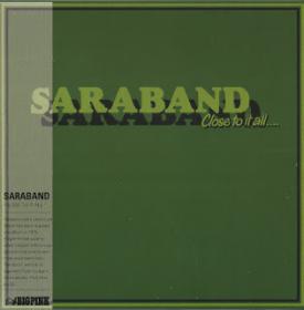 Saraband ‎- Close To It All (1974) [2018 Korean Edit] [Z3K]⭐