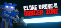 Clone Drone in the Danger Zone v0 19 1 1