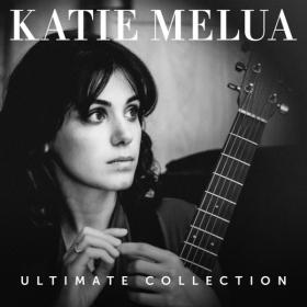 Katie Melua - Ultimate Collection (2018) Mp3 (320kbps) <span style=color:#fc9c6d>[Hunter]</span>