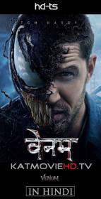 Venom (2018) HD-TS 720p Hindi Dubbed (Clean Audio) x264 